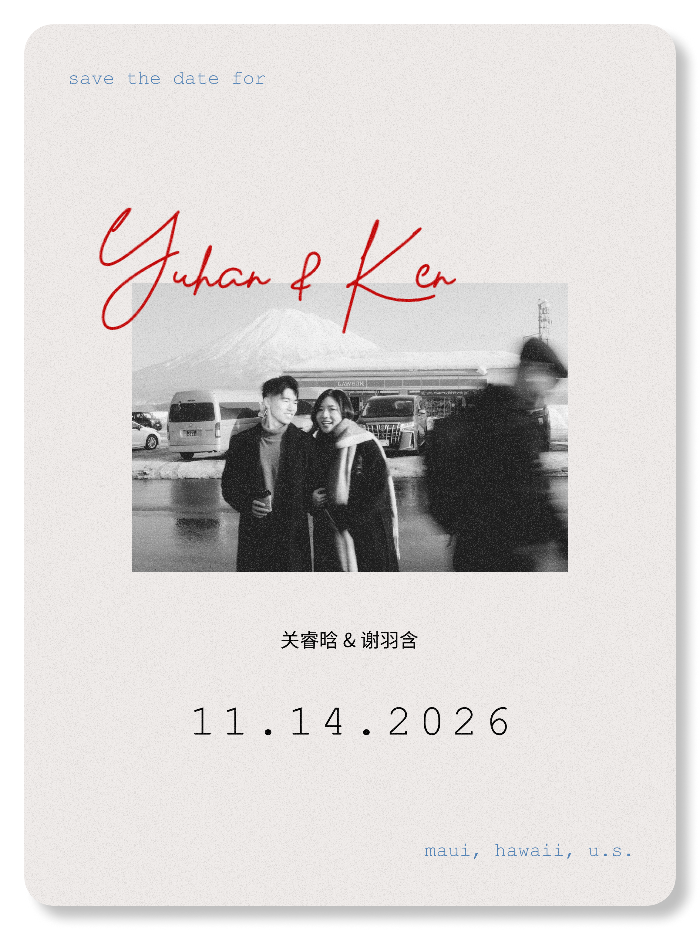 Save the date for Yuhan & Ken - 11.14.2026 - Maui, Hawaii